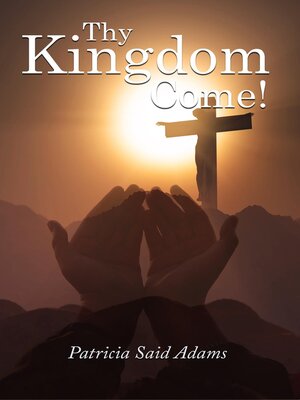 cover image of Thy Kingdome Come!